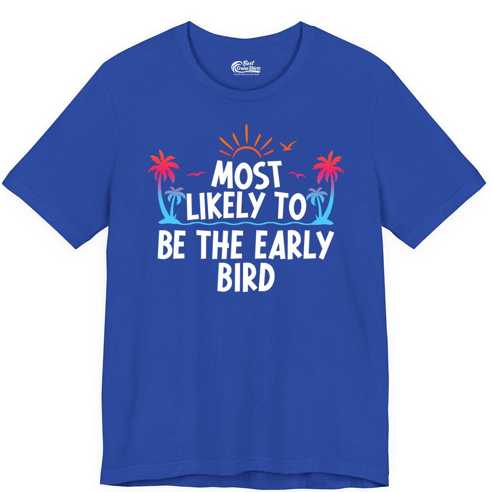 Early Bird Beach Shirt - Tropical Sunrise Palm Tree Vacation Tee (Premium Tee) in True Royal - Early Bird Tropical Sunrise Shirt - Palm Trees Birds Beach Tee