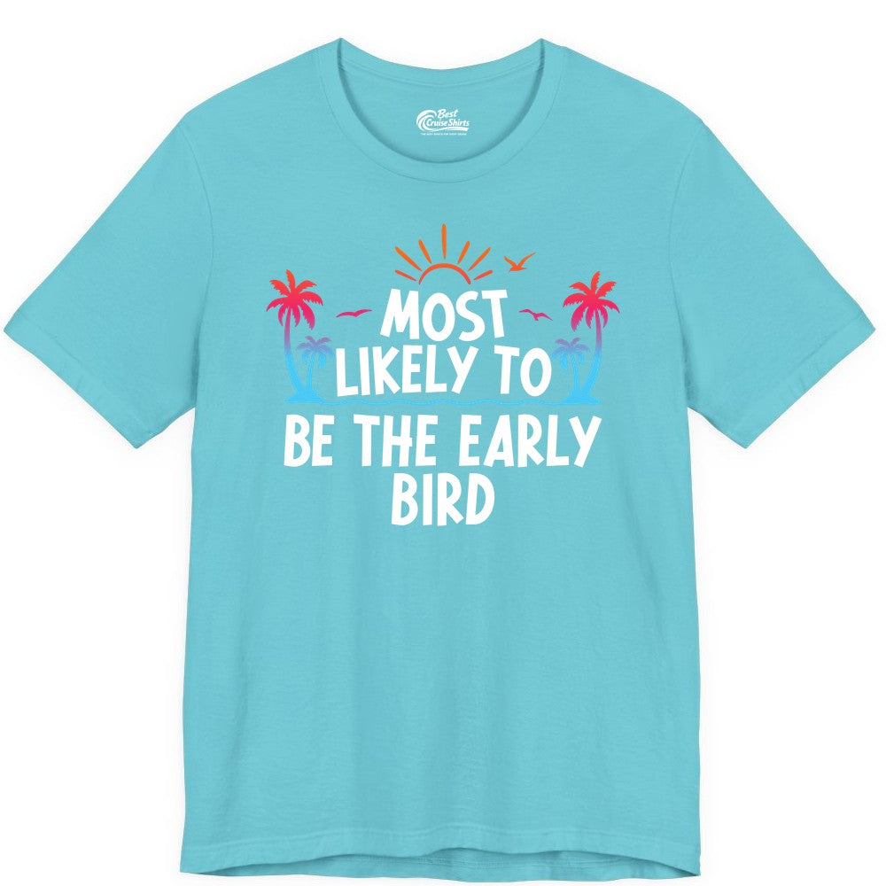 Early Bird Beach Shirt - Tropical Sunrise Palm Tree Vacation Tee (Premium Tee) in Turquoise - Early Bird Tropical Sunrise Shirt - Palm Trees Birds Beach Tee