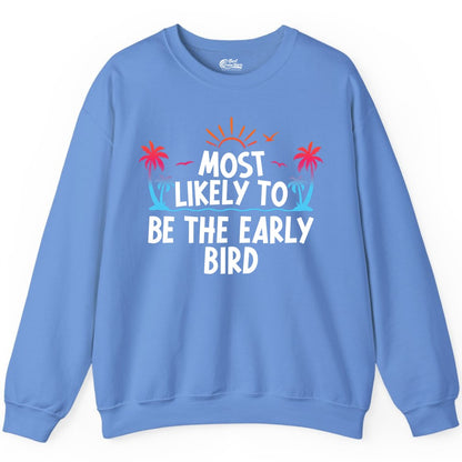 Early Bird Beach Shirt - Tropical Sunrise Palm Tree Vacation Tee (Sweatshirt) in Carolina Blue - Early Bird Tropical Sunrise Shirt - Palm Trees Birds Beach Tee