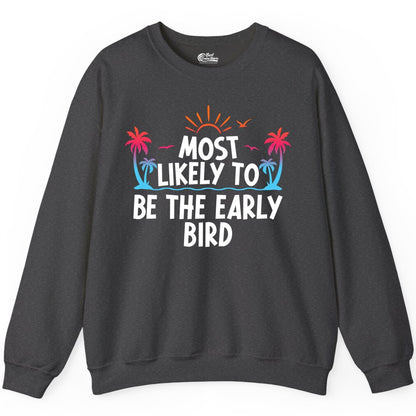 Early Bird Beach Shirt - Tropical Sunrise Palm Tree Vacation Tee (Sweatshirt) in Dark Heather - Early Bird Tropical Sunrise Shirt - Palm Trees Birds Beach Tee