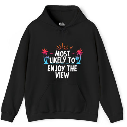 Most Likely to Enjoy the View Shirt - Tropical Vacation Beach Apparel (Hoodie) in Black - Most Likely To Enjoy The View Tropical Beach Sunset Palm Trees Shirt