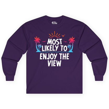 Most Likely to Enjoy the View Shirt - Tropical Vacation Beach Apparel (Long Sleeve) in Purple - Most Likely To Enjoy The View Tropical Beach Sunset Palm Trees Shirt