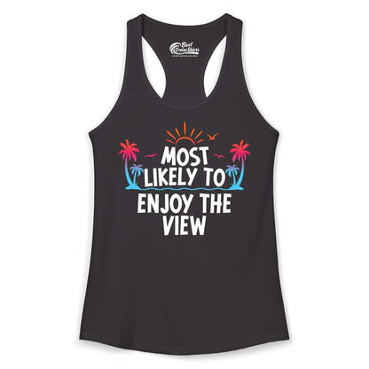 Most Likely to Enjoy the View Shirt - Tropical Vacation Beach Apparel (Ladies Tank) in Black - Most Likely To Enjoy The View Tropical Beach Sunset Palm Trees Shirt