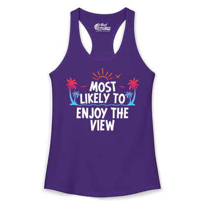 Most Likely to Enjoy the View Shirt - Tropical Vacation Beach Apparel (Ladies Tank) in Solid Purple Rush - Most Likely To Enjoy The View Tropical Beach Sunset Palm Trees Shirt