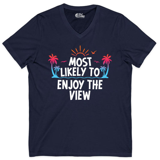 Most Likely to Enjoy the View Shirt - Tropical Vacation Beach Apparel (V-Neck) in Navy - Most Likely To Enjoy The View Tropical Beach Sunset Palm Trees Shirt