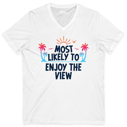 Most Likely to Enjoy the View Shirt - Tropical Vacation Beach Apparel (V-Neck) in White - Most Likely To Enjoy The View Tropical Beach Sunset Palm Trees Shirt