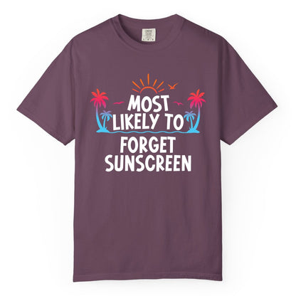 Most Likely to Forget Sunscreen Shirt - Funny Beach Vacation Tee (Comfort Color) in Berry - Most Likely To Forget Sunscreen Shirt - Funny Tropical Beach Sunset Tee