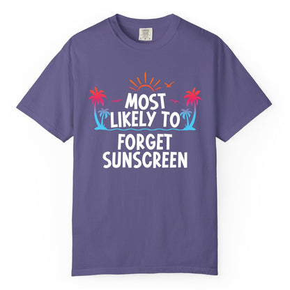 Most Likely to Forget Sunscreen Shirt - Funny Beach Vacation Tee (Comfort Color) in Grape - Most Likely To Forget Sunscreen Shirt - Funny Tropical Beach Sunset Tee