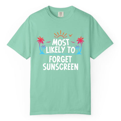 Most Likely to Forget Sunscreen Shirt - Funny Beach Vacation Tee (Comfort Color) in Island Reef - Most Likely To Forget Sunscreen Shirt - Funny Tropical Beach Sunset Tee