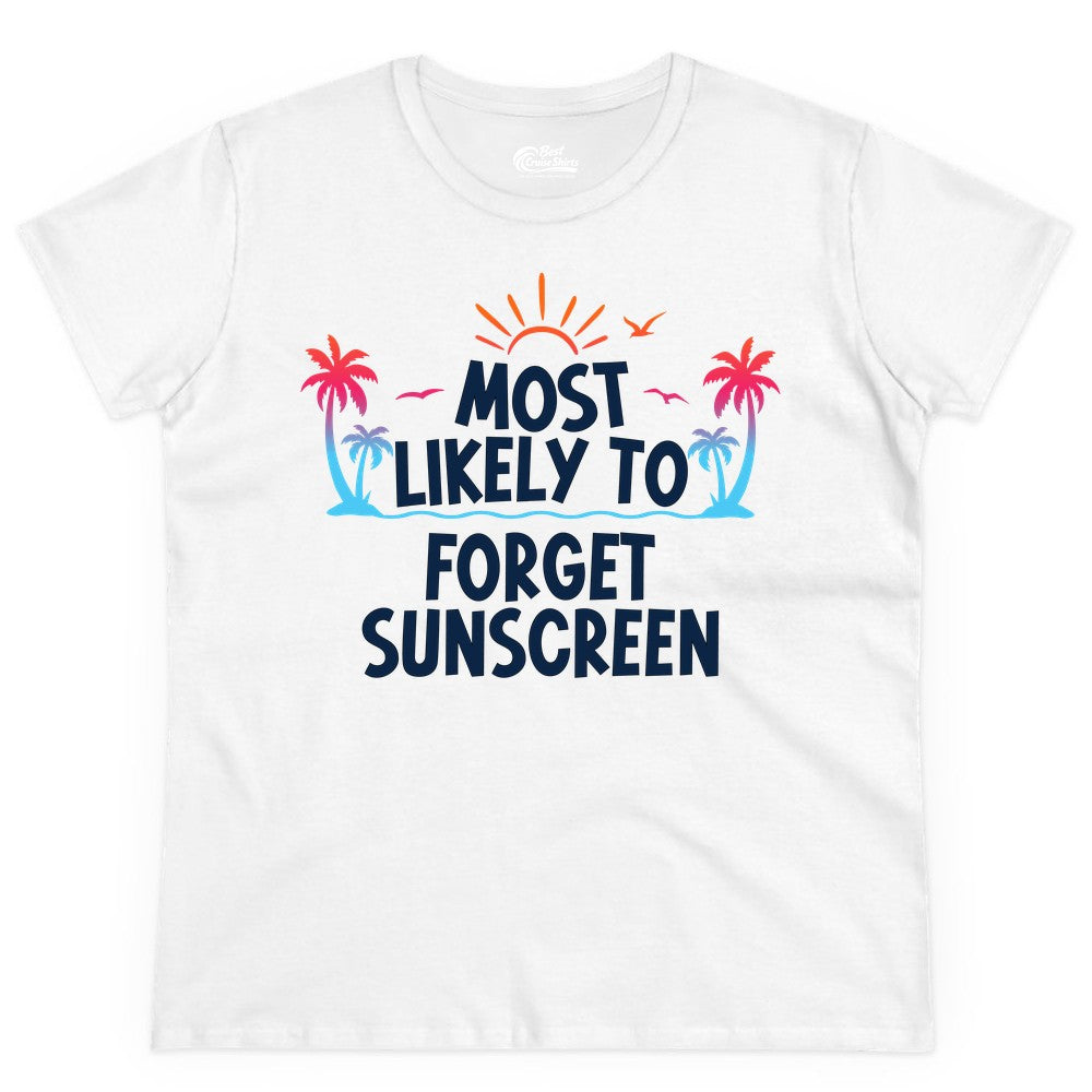 Most Likely to Forget Sunscreen Shirt - Funny Beach Vacation Tee (Ladies Tee) in White - Most Likely To Forget Sunscreen Shirt - Funny Tropical Beach Sunset Tee
