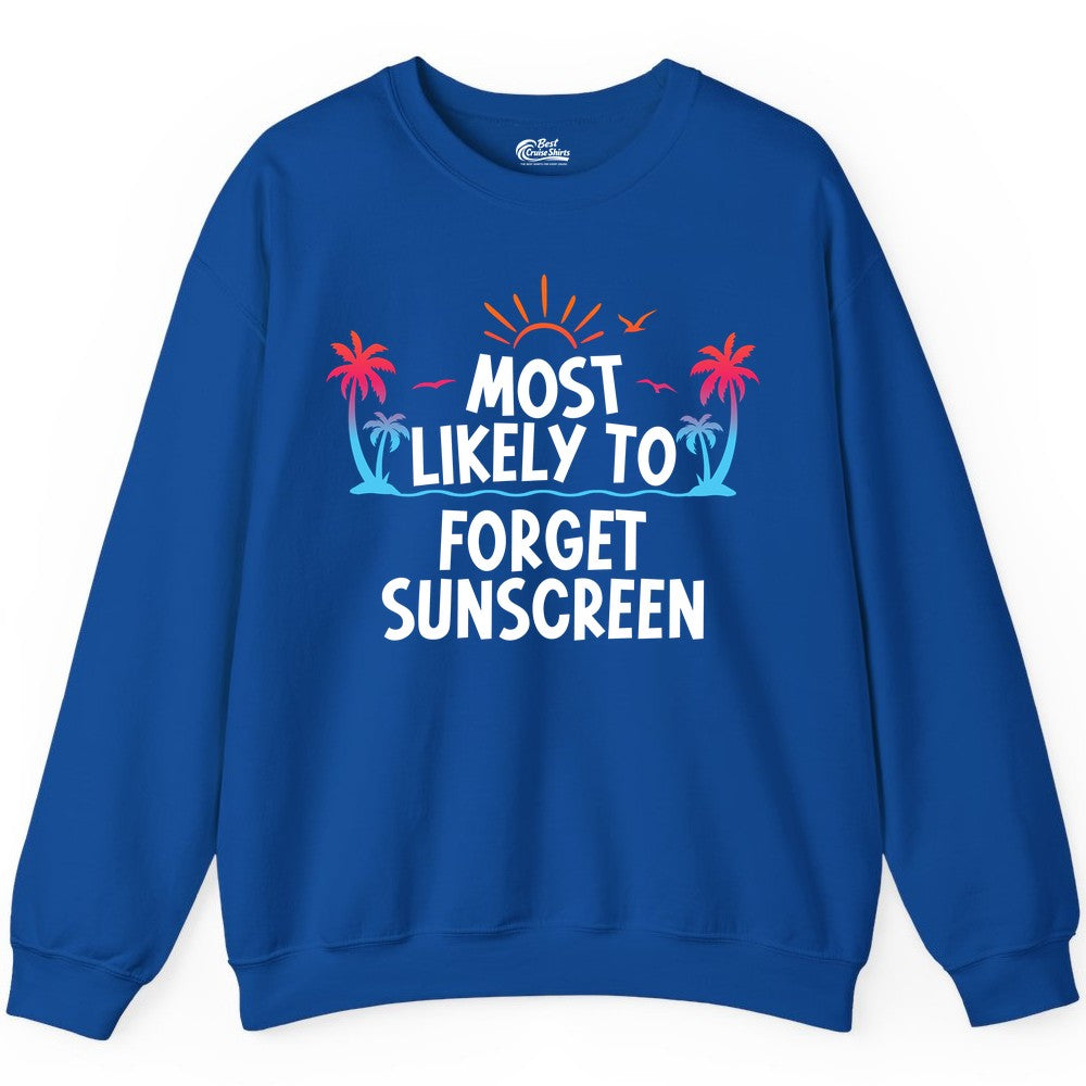 Most Likely to Forget Sunscreen Shirt - Funny Beach Vacation Tee (Sweatshirt) in Royal - Most Likely To Forget Sunscreen Shirt - Funny Tropical Beach Sunset Tee