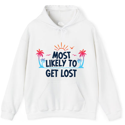 Most Likely To Get Lost Shirt - Funny Vacation Group Trip Tee (Hoodie) in White - Most Likely To Get Lost Shirt - Tropical Palm Beach Sunrise Tee