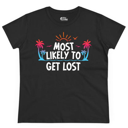 Most Likely To Get Lost Shirt - Funny Vacation Group Trip Tee (Ladies Tee) in Black - Most Likely To Get Lost Shirt - Tropical Palm Beach Sunrise Tee