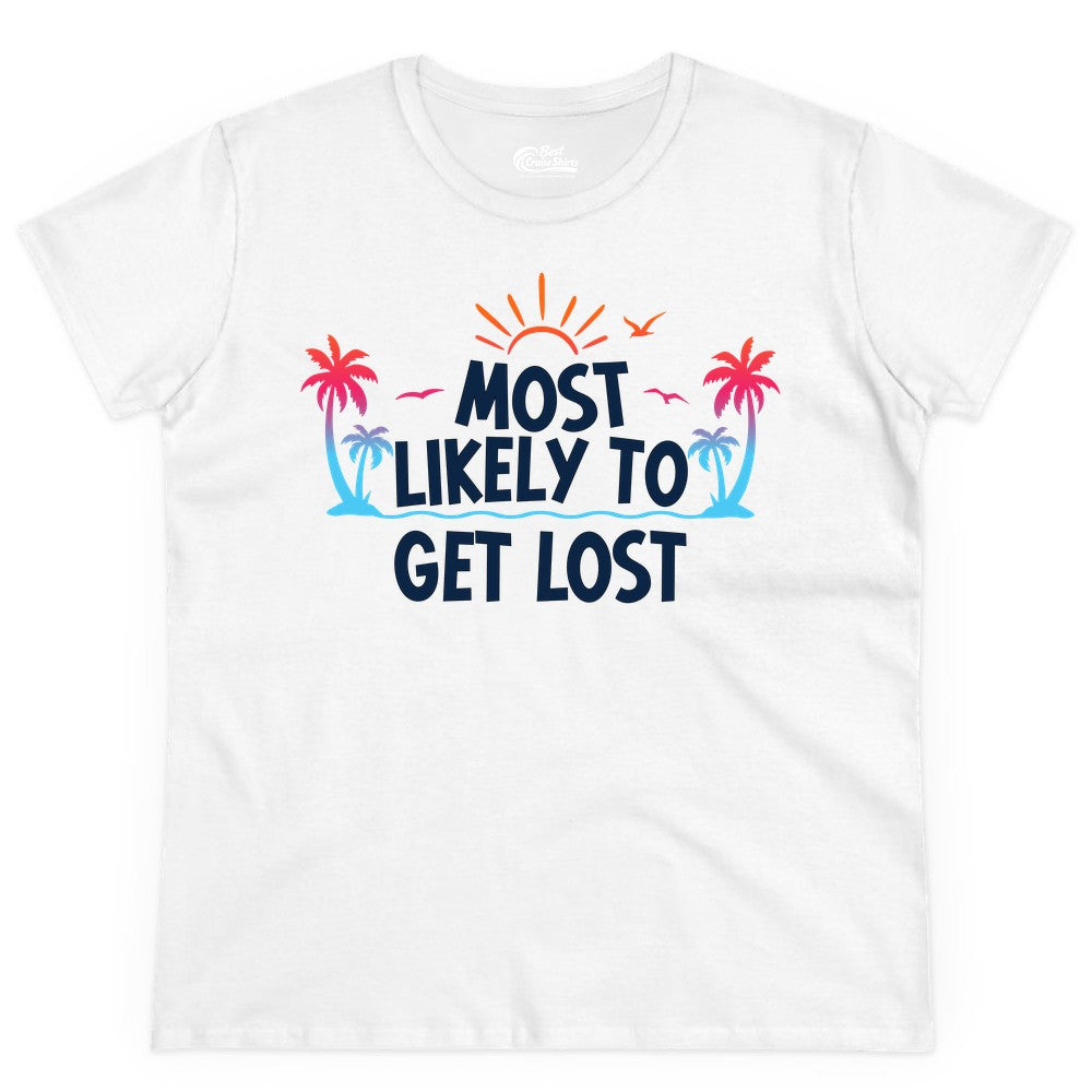 Most Likely To Get Lost Shirt - Funny Vacation Group Trip Tee (Ladies Tee) in White - Most Likely To Get Lost Shirt - Tropical Palm Beach Sunrise Tee