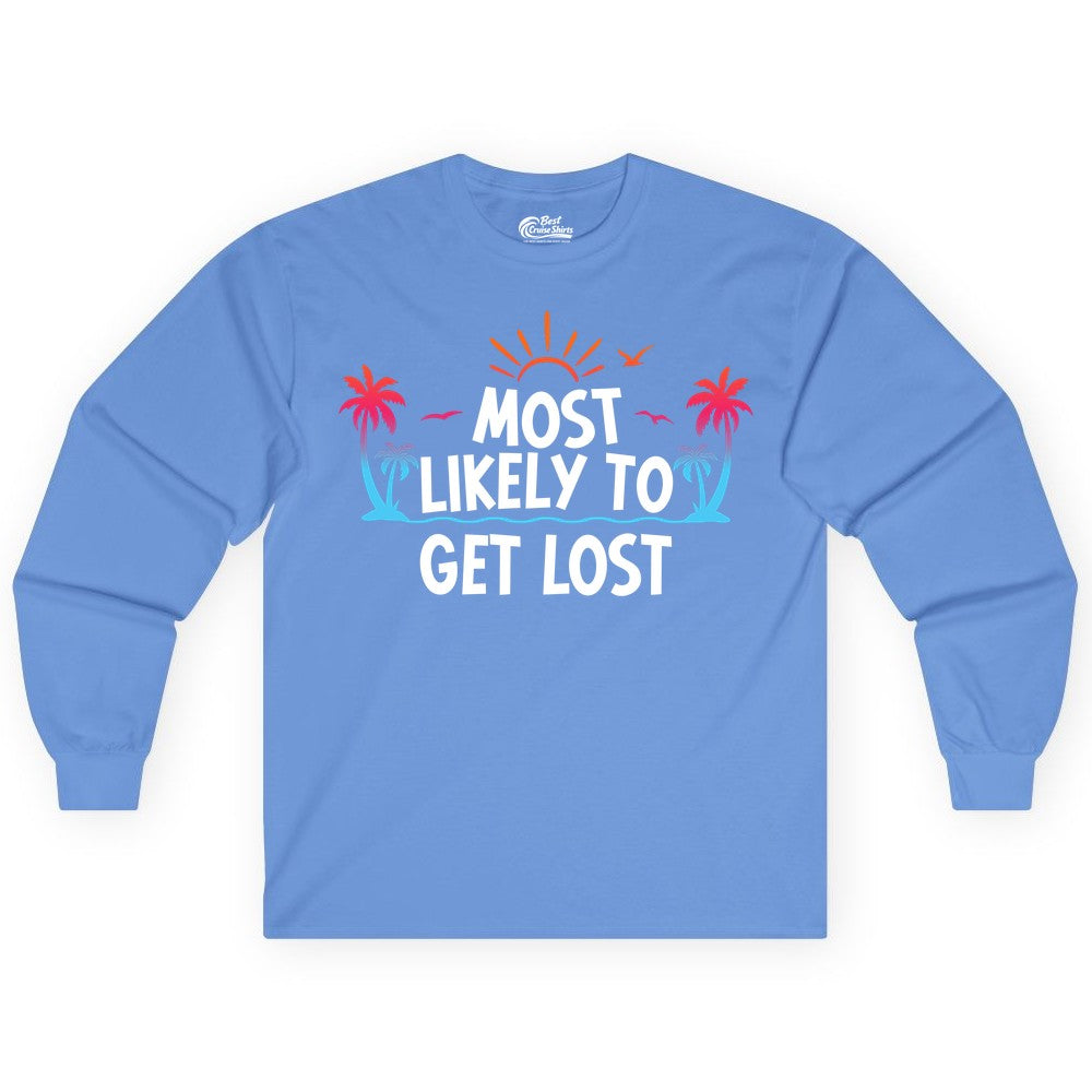 Most Likely To Get Lost Shirt - Funny Vacation Group Trip Tee (Long Sleeve) in Carolina Blue - Most Likely To Get Lost Shirt - Tropical Palm Beach Sunrise Tee
