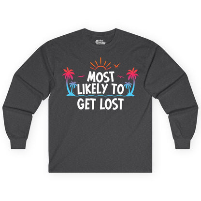 Most Likely To Get Lost Shirt - Funny Vacation Group Trip Tee (Long Sleeve) in Dark Heather - Most Likely To Get Lost Shirt - Tropical Palm Beach Sunrise Tee