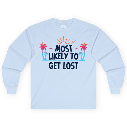 Most Likely To Get Lost Shirt - Funny Vacation Group Trip Tee (Long Sleeve) in Light Blue - Most Likely To Get Lost Shirt - Tropical Palm Beach Sunrise Tee