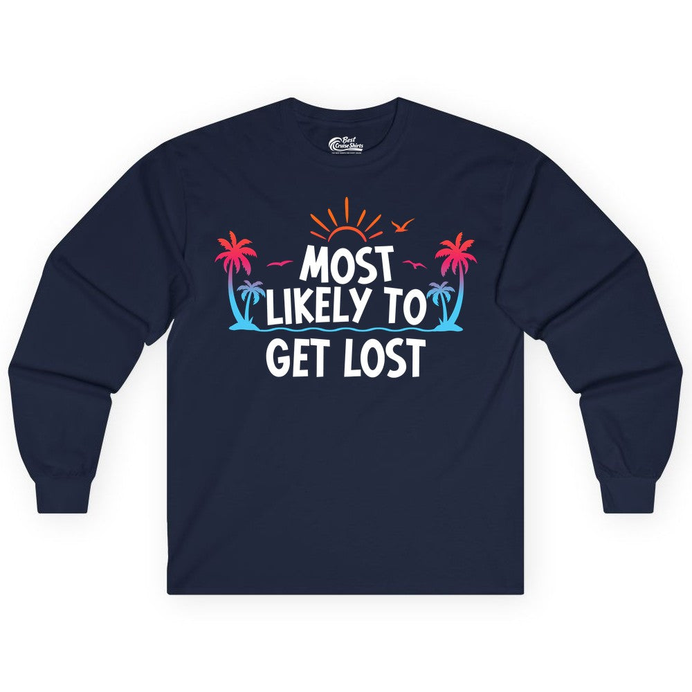 Most Likely To Get Lost Shirt - Funny Vacation Group Trip Tee (Long Sleeve) in Navy - Most Likely To Get Lost Shirt - Tropical Palm Beach Sunrise Tee