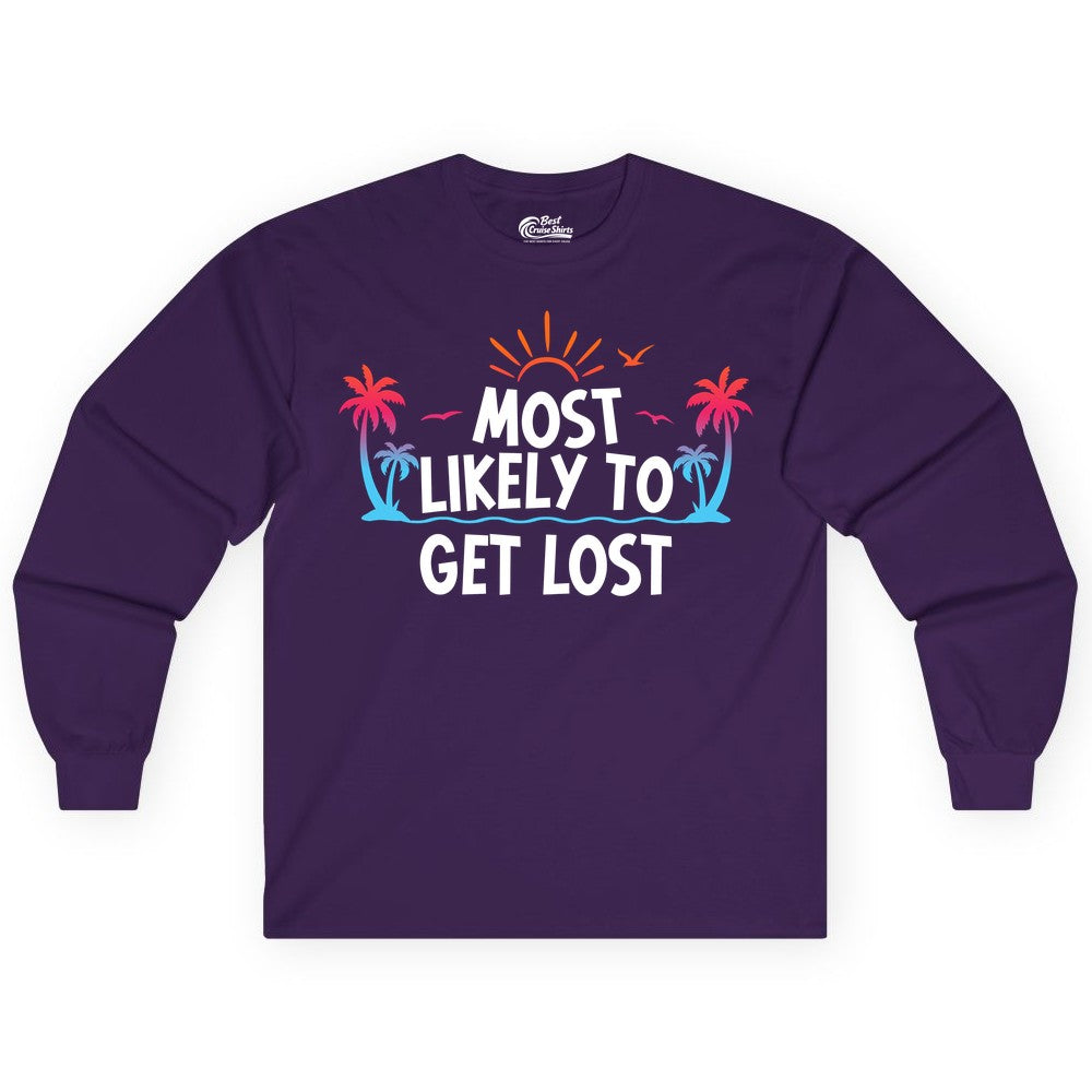 Most Likely To Get Lost Shirt - Funny Vacation Group Trip Tee (Long Sleeve) in Purple - Most Likely To Get Lost Shirt - Tropical Palm Beach Sunrise Tee