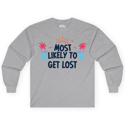 Most Likely To Get Lost Shirt - Funny Vacation Group Trip Tee (Long Sleeve) in Sport Grey - Most Likely To Get Lost Shirt - Tropical Palm Beach Sunrise Tee