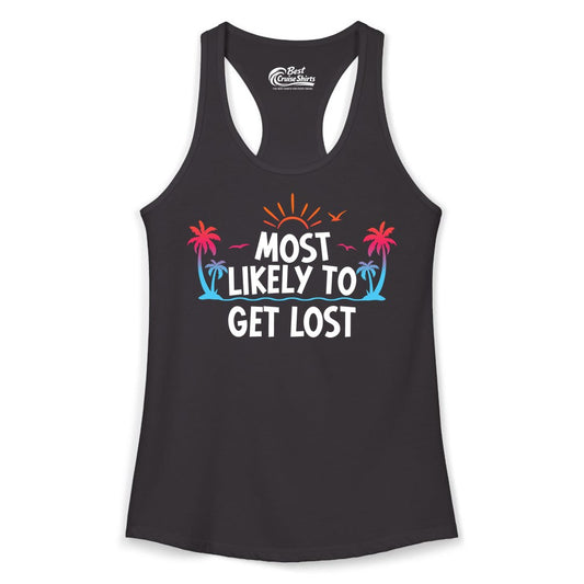 Most Likely To Get Lost Shirt - Funny Vacation Group Trip Tee (Ladies Tank) in Black - Most Likely To Get Lost Shirt - Tropical Palm Beach Sunrise Tee