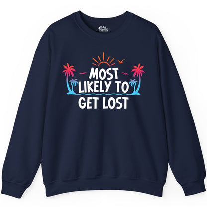 Most Likely To Get Lost Shirt - Funny Vacation Group Trip Tee (Sweatshirt) in Navy - Most Likely To Get Lost Shirt - Tropical Palm Beach Sunrise Tee