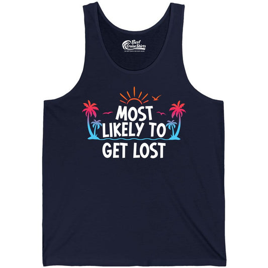 Most Likely To Get Lost Shirt - Funny Vacation Group Trip Tee (Tank Top) in Navy - Most Likely To Get Lost Shirt - Tropical Palm Beach Sunrise Tee