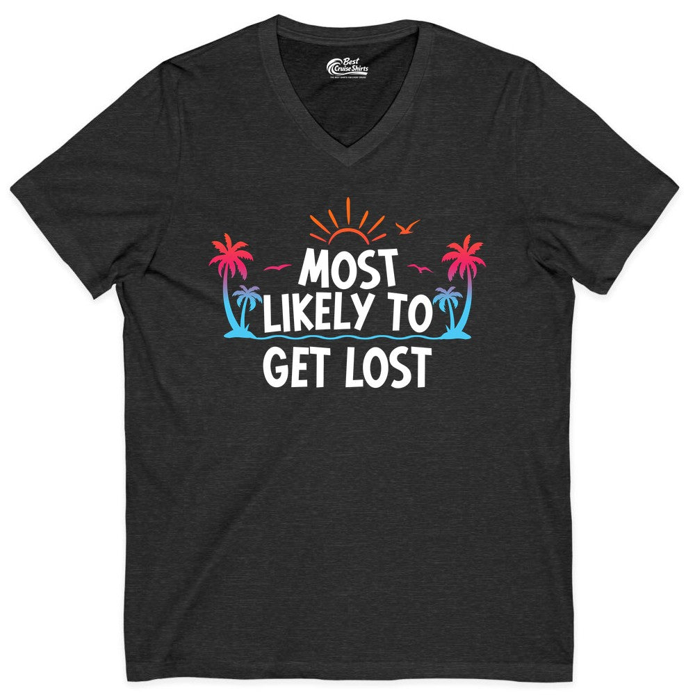 Most Likely To Get Lost Shirt - Funny Vacation Group Trip Tee (V-Neck) in Dark Grey Heather - Most Likely To Get Lost Shirt - Tropical Palm Beach Sunrise Tee