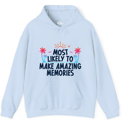 Most Likely To Make Amazing Memories Tropical Beach Trip Shirt Hoodie - View 10 - Best Cruise Shirts
