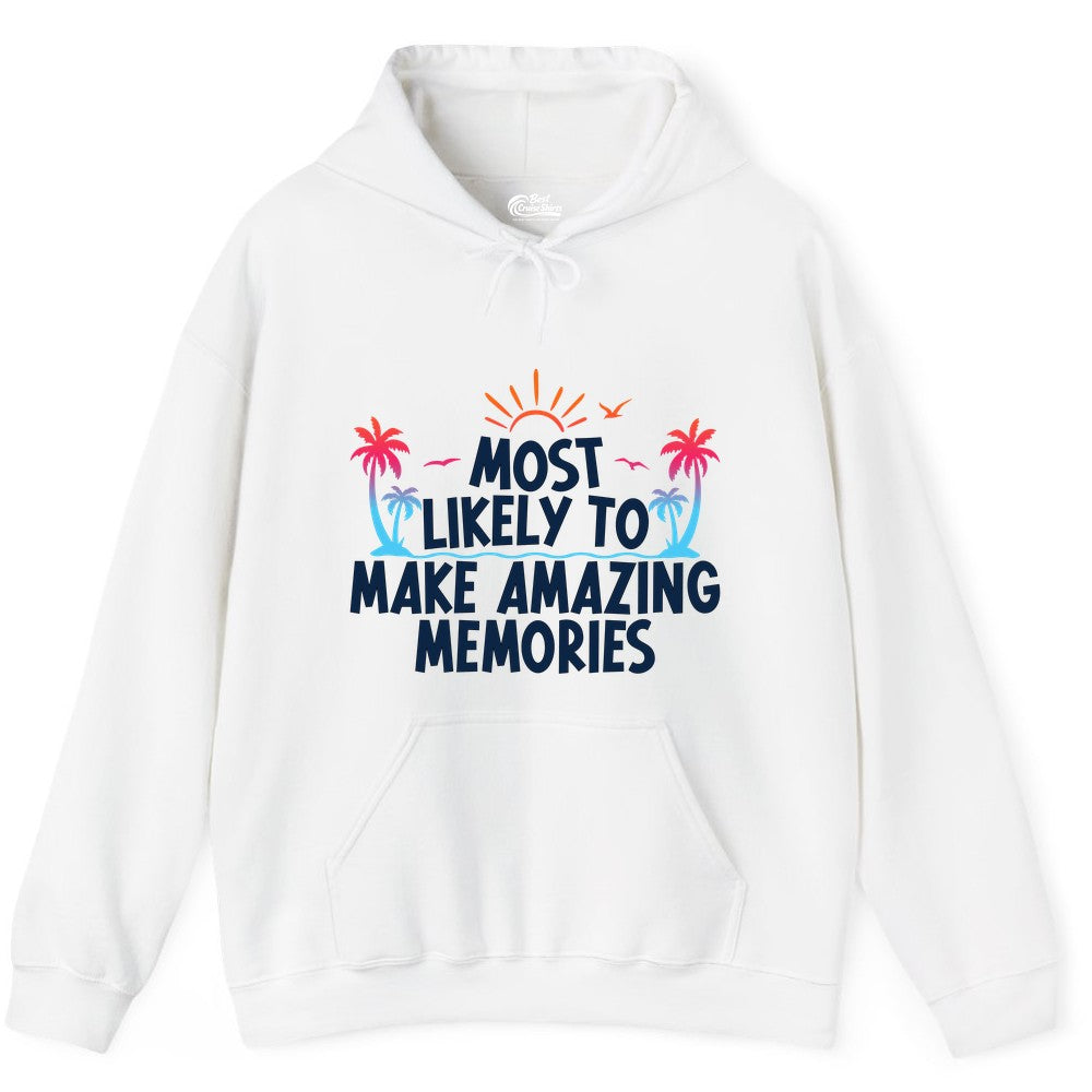 Most Likely To Make Amazing Memories Tropical Beach Trip Shirt Hoodie - View 12 - Best Cruise Shirts
