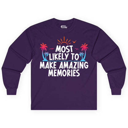 Most Likely to Make Amazing Memories Shirt - Vacation T-Shirt Gift (Long Sleeve) in Purple - Most Likely To Make Amazing Memories Tropical Beach Trip Shirt