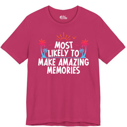Most Likely to Make Amazing Memories Shirt - Vacation T-Shirt Gift (Premium Tee) in Berry - Most Likely To Make Amazing Memories Tropical Beach Trip Shirt