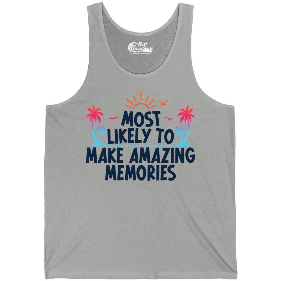Most Likely to Make Amazing Memories Shirt - Vacation T-Shirt Gift (Tank Top) in Athletic Heather - Most Likely To Make Amazing Memories Tropical Beach Trip Shirt