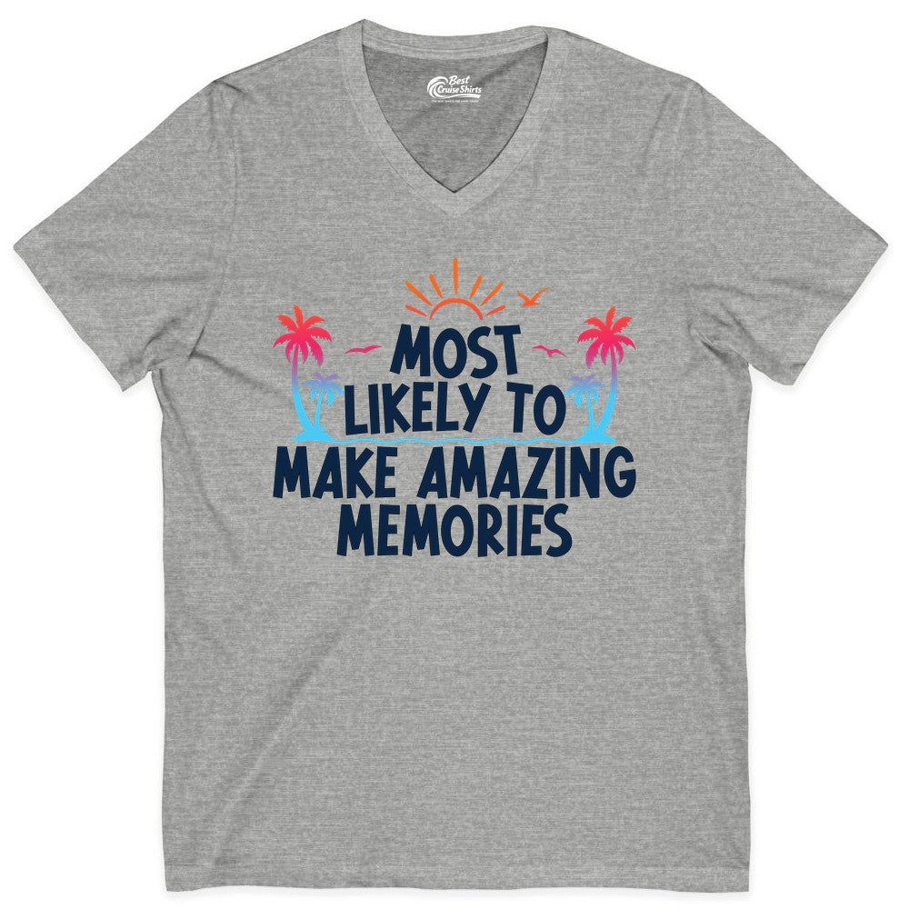 Most Likely to Make Amazing Memories Shirt - Vacation T-Shirt Gift (V-Neck) in Athletic Heather - Most Likely To Make Amazing Memories Tropical Beach Trip Shirt