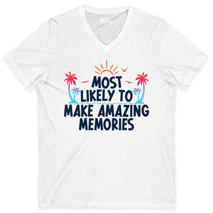 Most Likely to Make Amazing Memories Shirt - Vacation T-Shirt Gift (V-Neck) in White - Most Likely To Make Amazing Memories Tropical Beach Trip Shirt