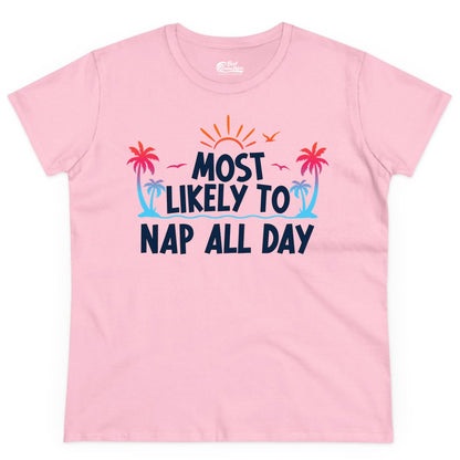 Most Likely to Nap All Day Shirt - Tropical Lazy Day Beach Tee (Ladies Tee) in Light Pink - Most Likely To Nap All Day Tropical Sunset Palm Trees Shirt