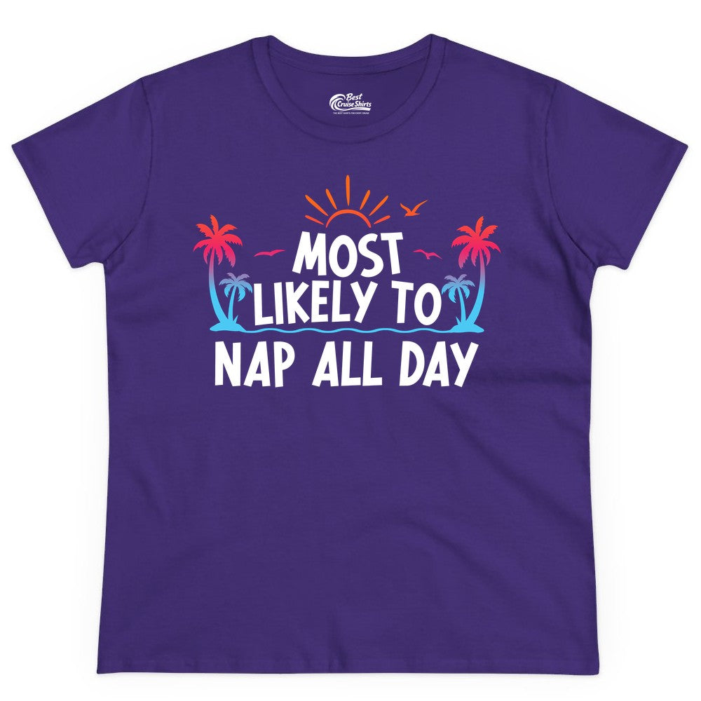 Most Likely to Nap All Day Shirt - Tropical Lazy Day Beach Tee (Ladies Tee) in Purple - Most Likely To Nap All Day Tropical Sunset Palm Trees Shirt