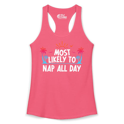 Most Likely to Nap All Day Shirt - Tropical Lazy Day Beach Tee (Ladies Tank) in Hot Pink - Most Likely To Nap All Day Tropical Sunset Palm Trees Shirt