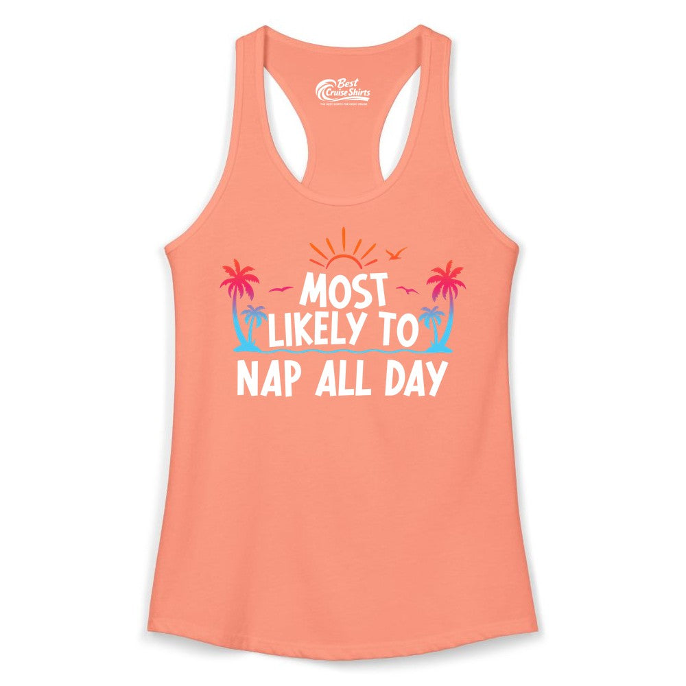 Most Likely to Nap All Day Shirt - Tropical Lazy Day Beach Tee (Ladies Tank) in Solid Light Orange - Most Likely To Nap All Day Tropical Sunset Palm Trees Shirt