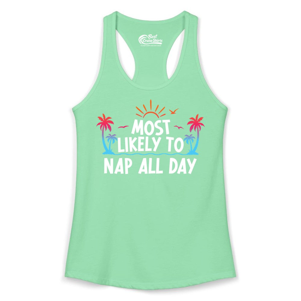Most Likely to Nap All Day Shirt - Tropical Lazy Day Beach Tee (Ladies Tank) in Solid Mint - Most Likely To Nap All Day Tropical Sunset Palm Trees Shirt