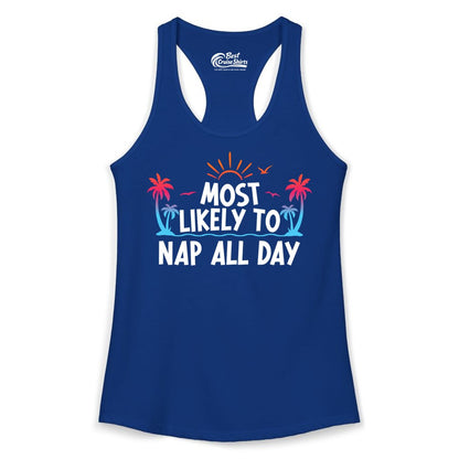 Most Likely to Nap All Day Shirt - Tropical Lazy Day Beach Tee (Ladies Tank) in Solid Royal - Most Likely To Nap All Day Tropical Sunset Palm Trees Shirt