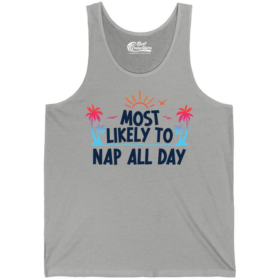Most Likely to Nap All Day Shirt - Tropical Lazy Day Beach Tee (Tank Top) in Athletic Heather - Most Likely To Nap All Day Tropical Sunset Palm Trees Shirt