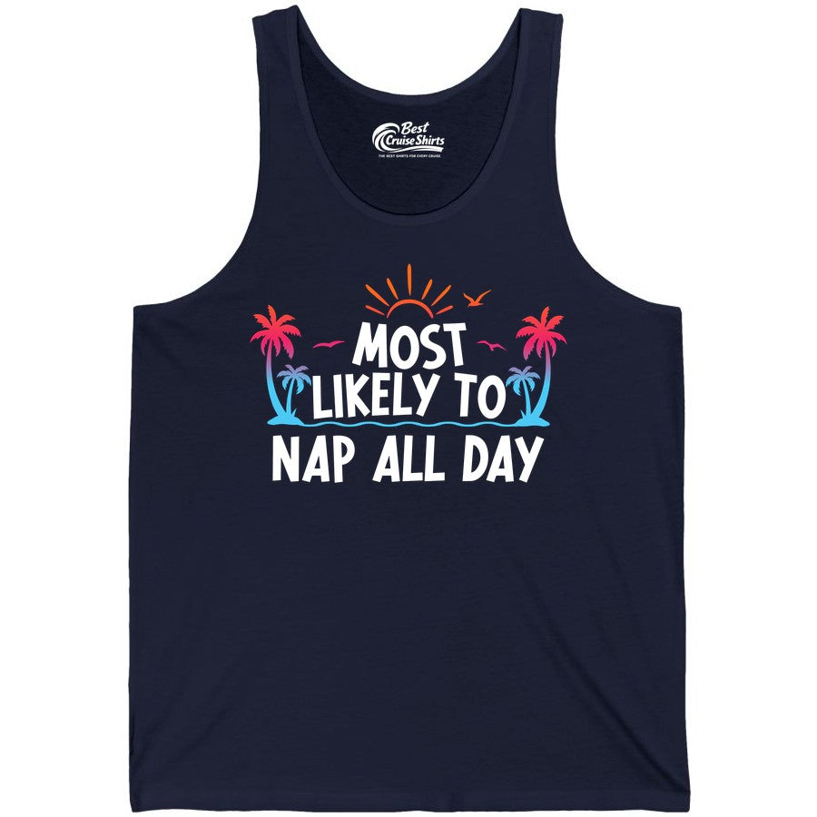 Most Likely to Nap All Day Shirt - Tropical Lazy Day Beach Tee (Tank Top) in Navy - Most Likely To Nap All Day Tropical Sunset Palm Trees Shirt