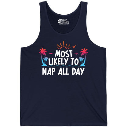 Most Likely to Nap All Day Shirt - Tropical Lazy Day Beach Tee (Tank Top) in Navy - Most Likely To Nap All Day Tropical Sunset Palm Trees Shirt