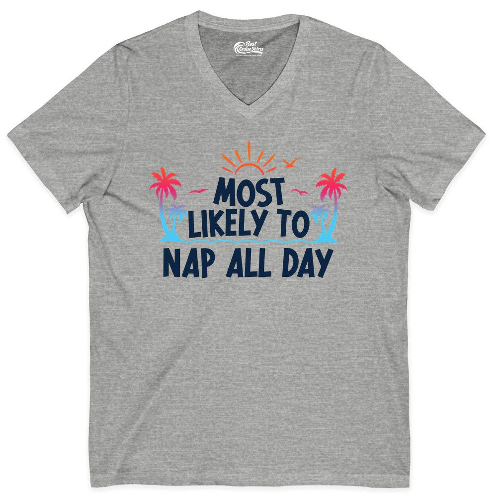 Most Likely to Nap All Day Shirt - Tropical Lazy Day Beach Tee (V-Neck) in Athletic Heather - Most Likely To Nap All Day Tropical Sunset Palm Trees Shirt
