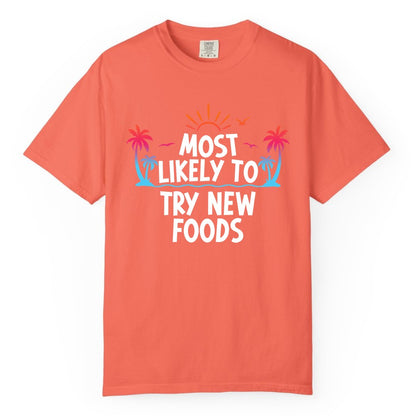 Most Likely to Try New Foods Shirt - Funny Foodie Travel Tee (Comfort Color) in Bright Salmon - Most Likely To Try New Foods Tropical Palm Tree Sunset Shirt