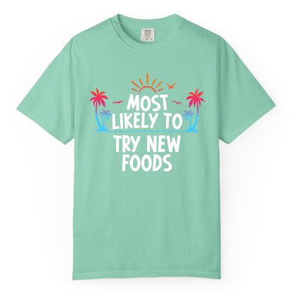 Most Likely to Try New Foods Shirt - Funny Foodie Travel Tee (Comfort Color) in Island Reef - Most Likely To Try New Foods Tropical Palm Tree Sunset Shirt