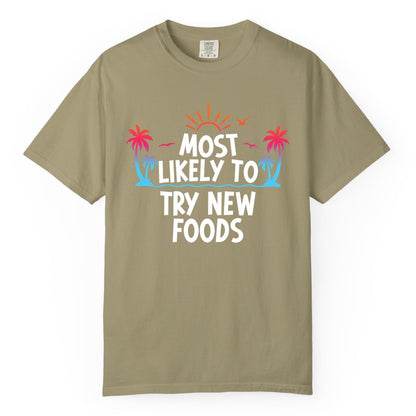 Most Likely to Try New Foods Shirt - Funny Foodie Travel Tee (Comfort Color) in Khaki - Most Likely To Try New Foods Tropical Palm Tree Sunset Shirt