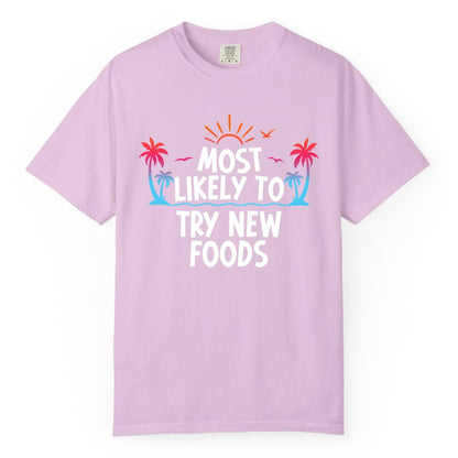 Most Likely to Try New Foods Shirt - Funny Foodie Travel Tee (Comfort Color) in Orchid - Most Likely To Try New Foods Tropical Palm Tree Sunset Shirt
