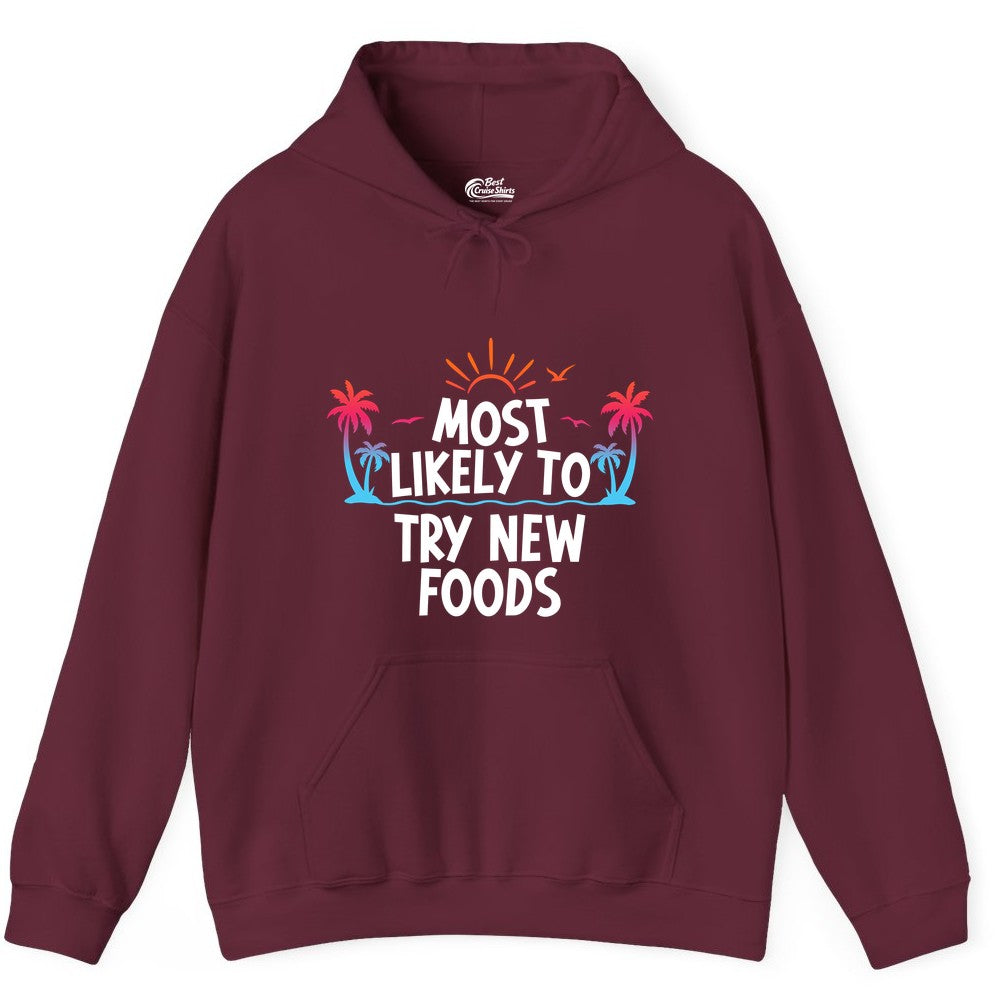 Most Likely to Try New Foods Shirt - Funny Foodie Travel Tee (Hoodie) in Maroon - Most Likely To Try New Foods Tropical Palm Tree Sunset Shirt